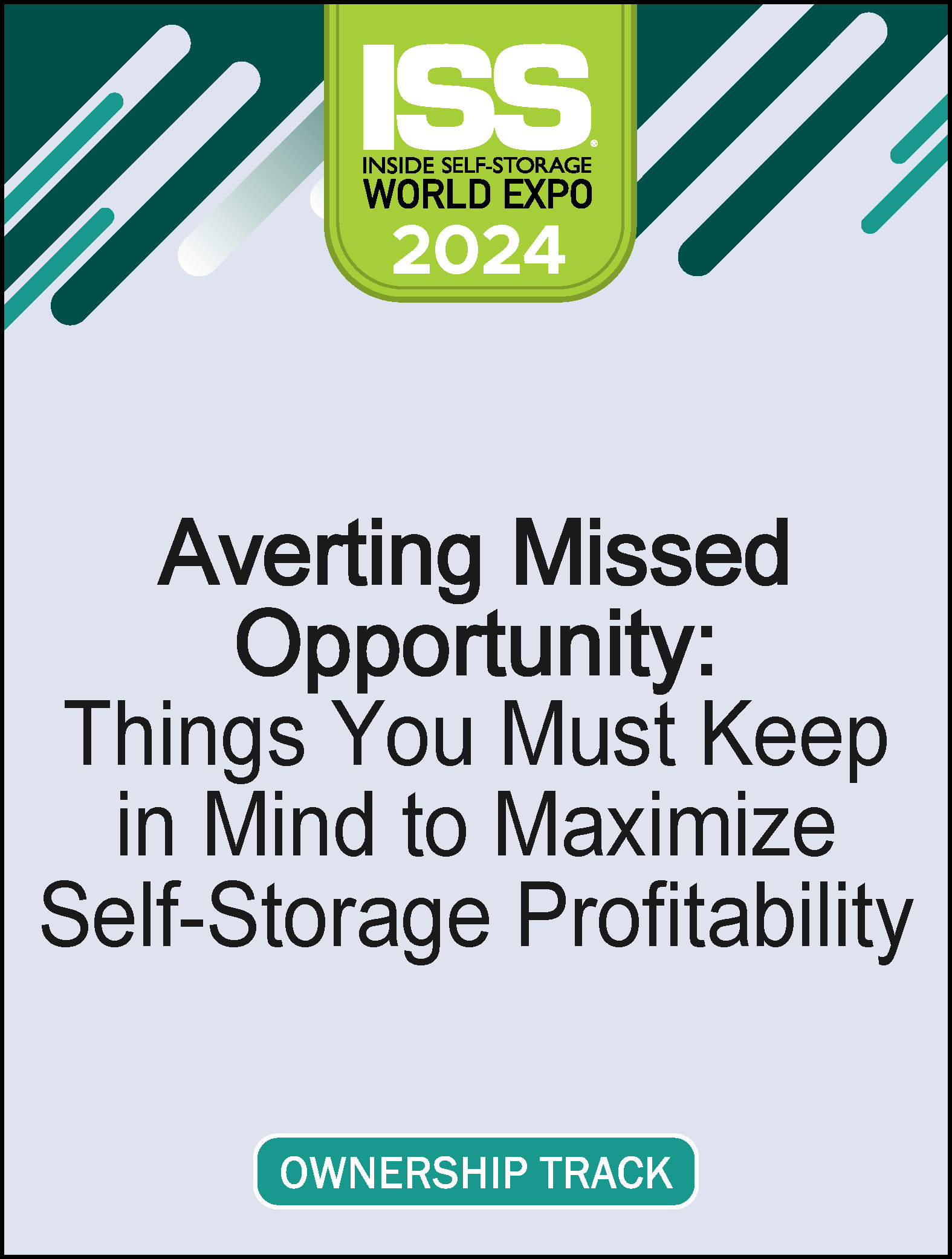 Averting Missed Opportunity: Things You Must Keep in Mind to Maximize Self-Storage Profitability